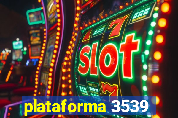 plataforma 3539